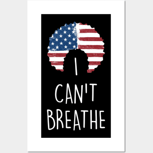 George Floyd - I Can't Breathe Posters and Art